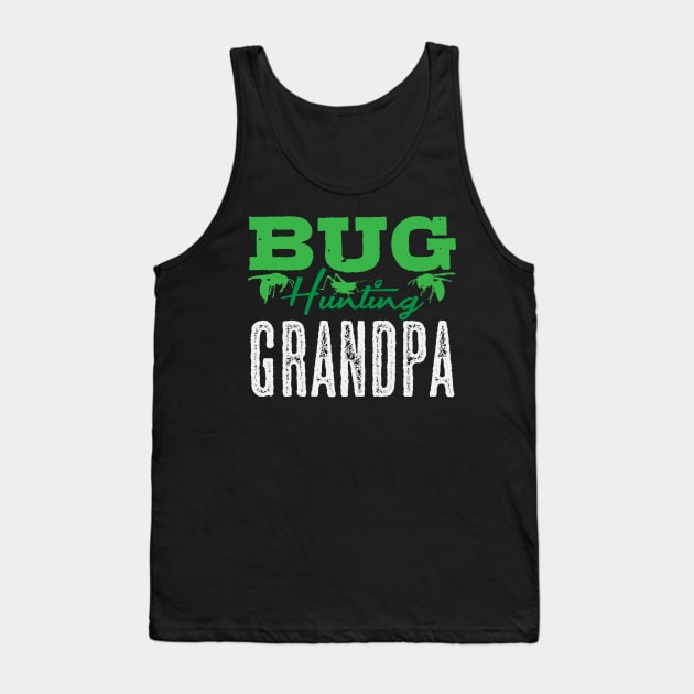 Beetle Hunting Grandpa | Granddad Insects Insect Tank Top by DesignatedDesigner